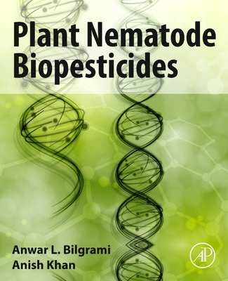 Книга Plant Nematode Biopesticides Anwar Bilgrami