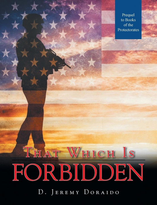Knjiga That Which Is Forbidden D. Jeremy Doraido
