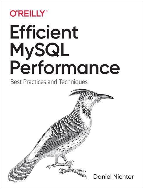 Kniha Efficient MySQL Performance 