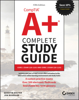 Knjiga CompTIA A+ Complete Study Guide Jon Buhagiar