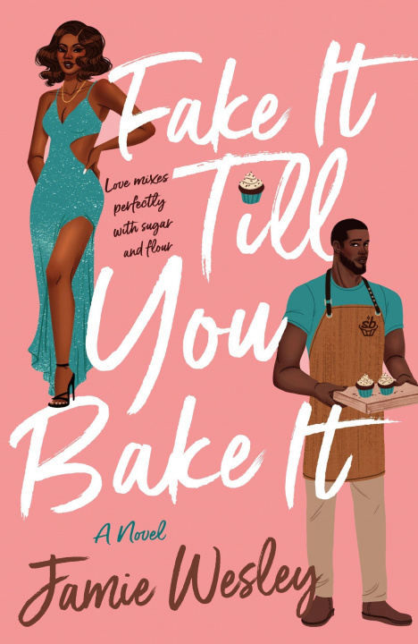 Book Fake It Till You Bake It 