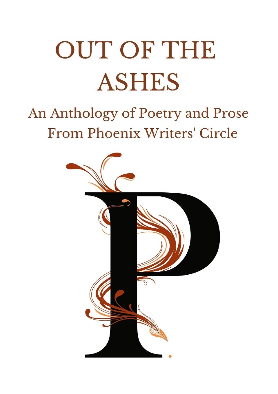 Buch Out of the Ashes Phoenix Writers' Circle