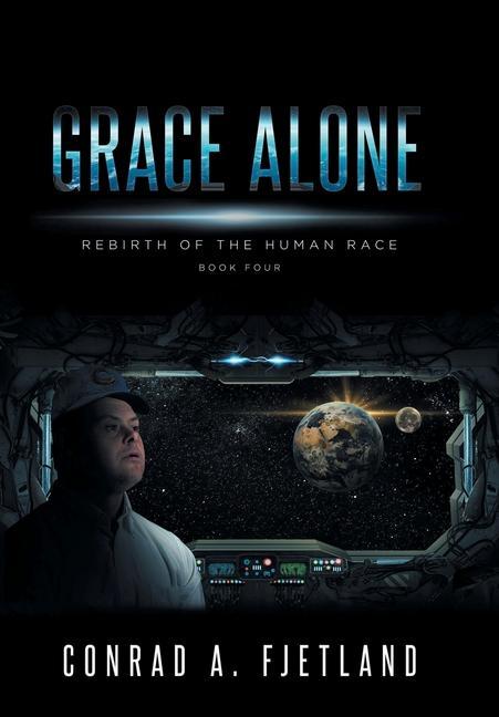Knjiga Grace Alone Conrad a. Fjetland