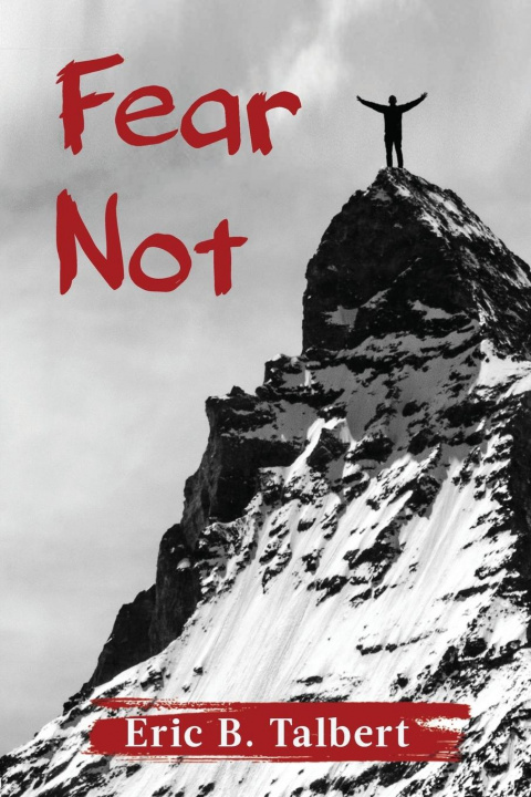 Knjiga Fear Not Kevin Juhasz