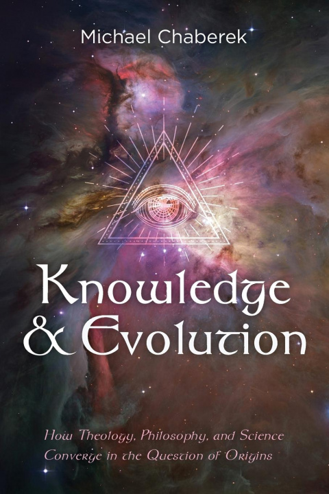 Knjiga Knowledge and Evolution Michael Chaberek