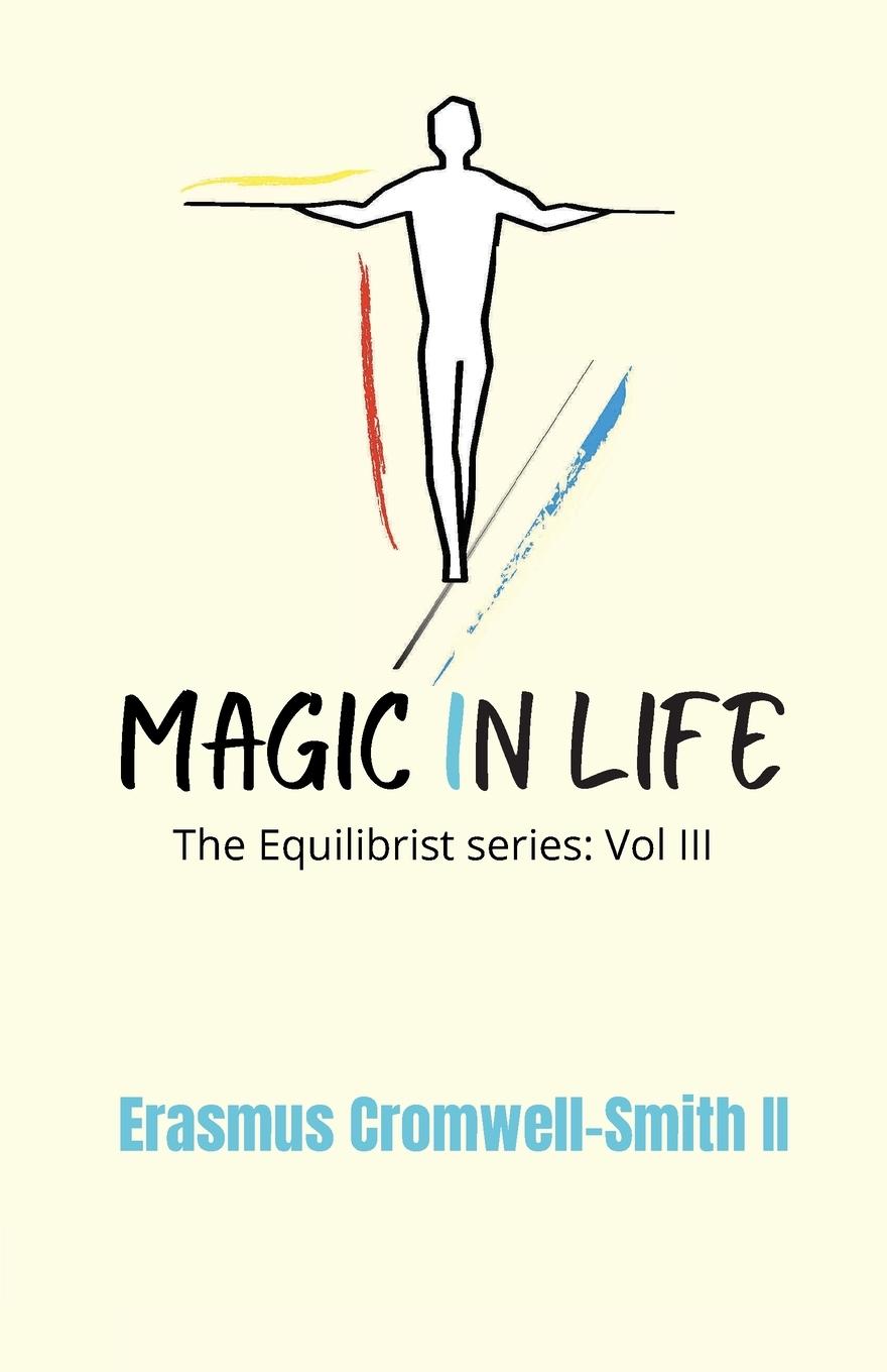 Livro Magic in Life Cromwell-Smith  Erasmus  II
