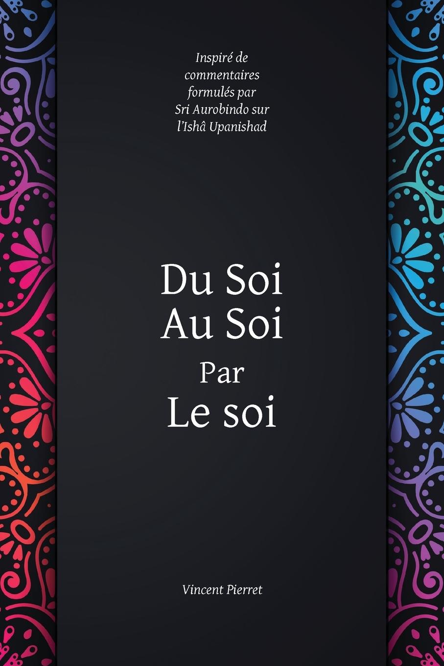 Kniha Du Soi au Soi par le soi 
