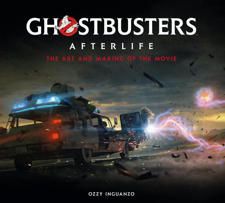 Carte Ghostbusters: Afterlife: The Art and Making of the Movie 