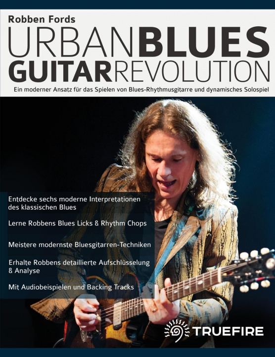 Kniha Robben Fords Urban Blues Guitar Revolution Joseph Alexander