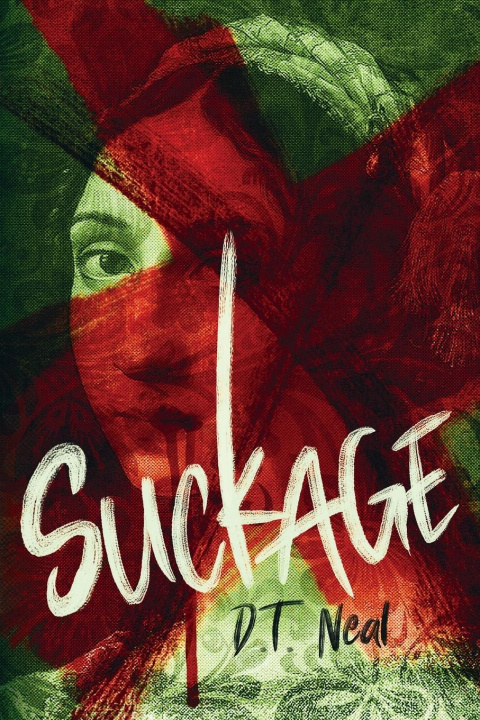 Книга Suckage D. T. Neal