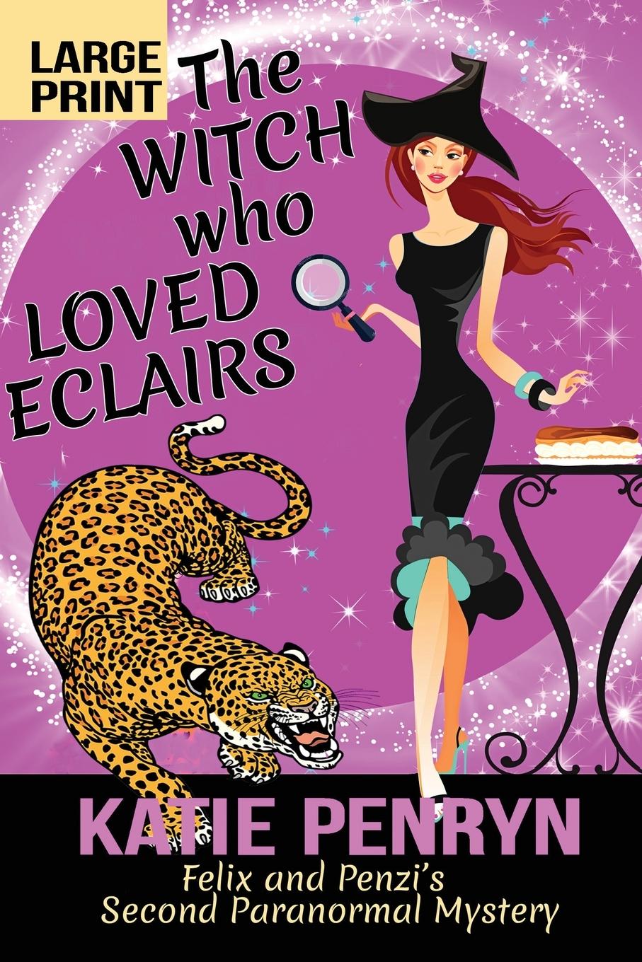 Kniha Witch who Loved Eclairs Katie Penryn
