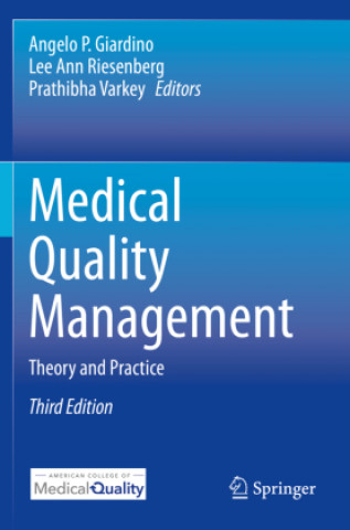 Könyv Medical Quality Management Prathibha Varkey