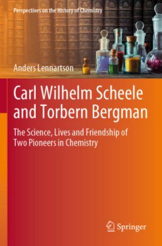 Buch Carl Wilhelm Scheele and Torbern Bergman Anders Lennartson