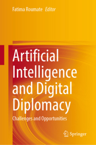 Livre Artificial Intelligence and Digital Diplomacy 