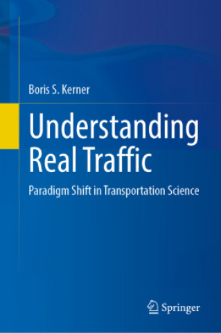 Buch Understanding Real Traffic Boris S. Kerner