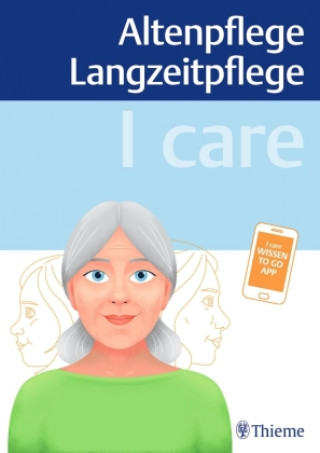 Könyv I care - Altenpflege Langzeitpflege Walter Anton