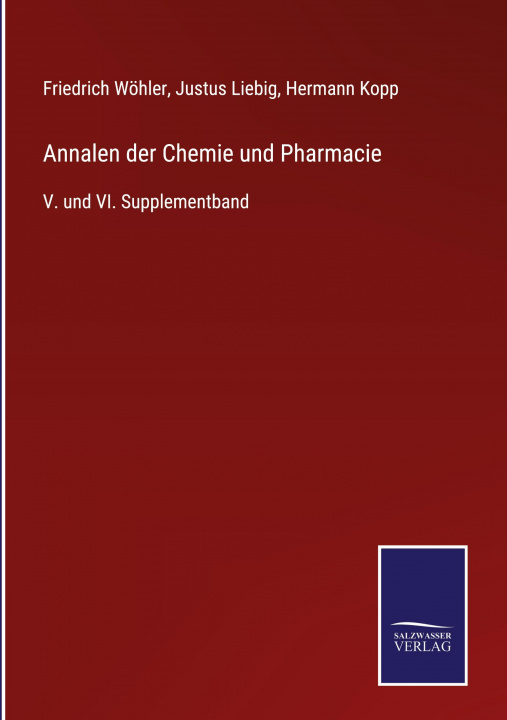 Knjiga Annalen der Chemie und Pharmacie Justus Liebig