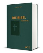 Könyv Die Bibel verstehen 