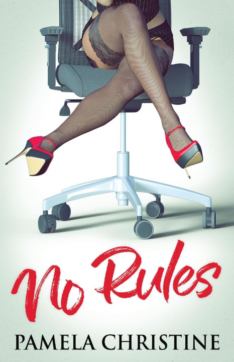 Knjiga No Rules Pamela Christine