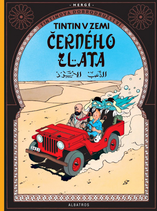 Kniha Tintinova dobrodružství Tintin v zemi černého zlata Hergé