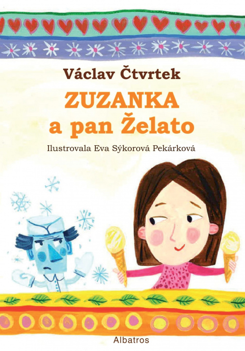 Kniha Zuzanka a pan Želato Václav Čtvrtek