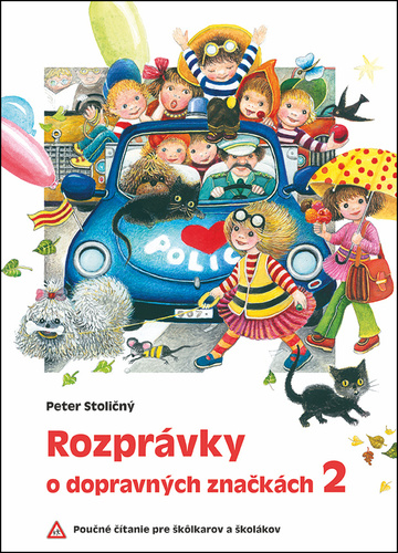 Книга Rozprávky o dopravných značkách 2 Peter Stoličný