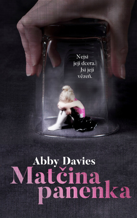 Kniha Matčina panenka Abby Davies