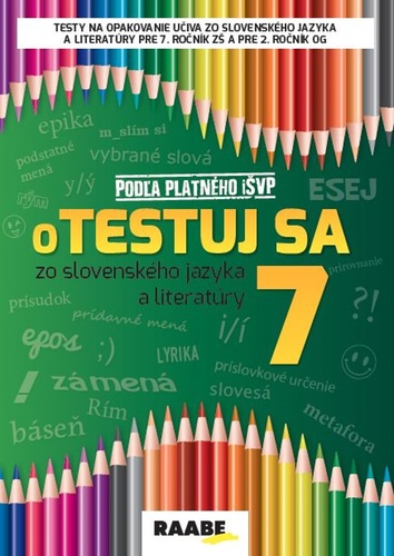 Książka oTestuj sa zo slovenského jazyka a literatúry 7 Katarína Hincová