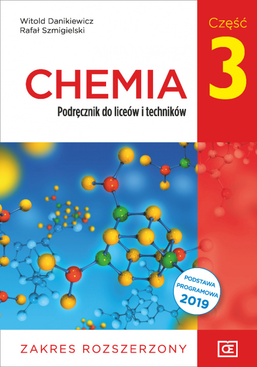 Book Nowe chemia podręcznik dla klasy 3 liceów i techników zakres rozszerzony CHR3 Rafał Szmigielski
