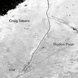 Zvok Shadow Plays Craig Taborn