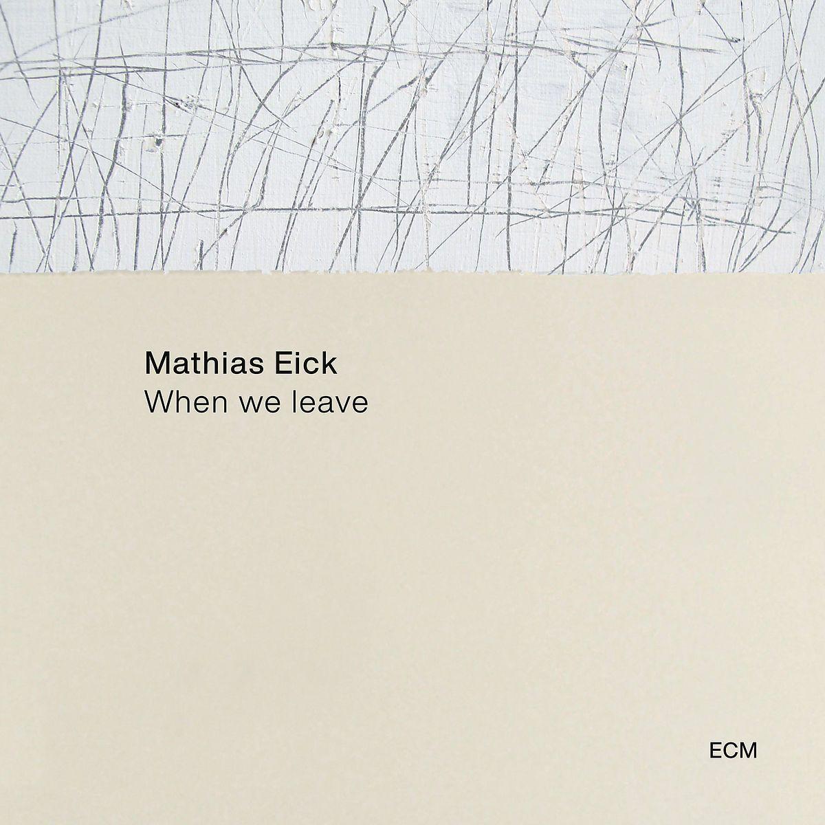 Audio Mathias Eick: When We Leave 