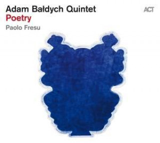 Audio Poetry Adam Baldych Qunitet