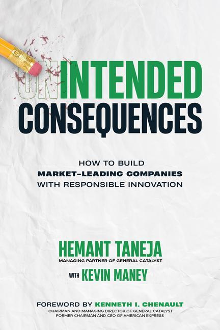 Книга Intended Consequences: How to Build Market-Leading Companies with Responsible Innovation Kevin Maney