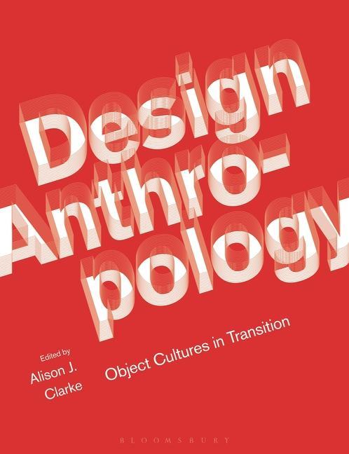 Carte Design Anthropology: Object Cultures in Transition 