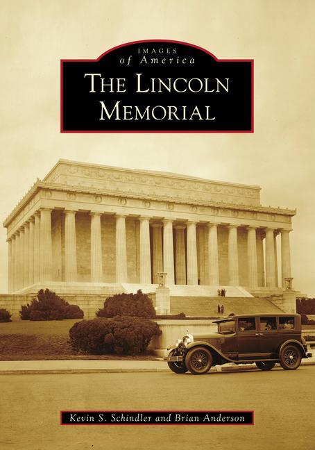 Book The Lincoln Memorial Brian Anderson