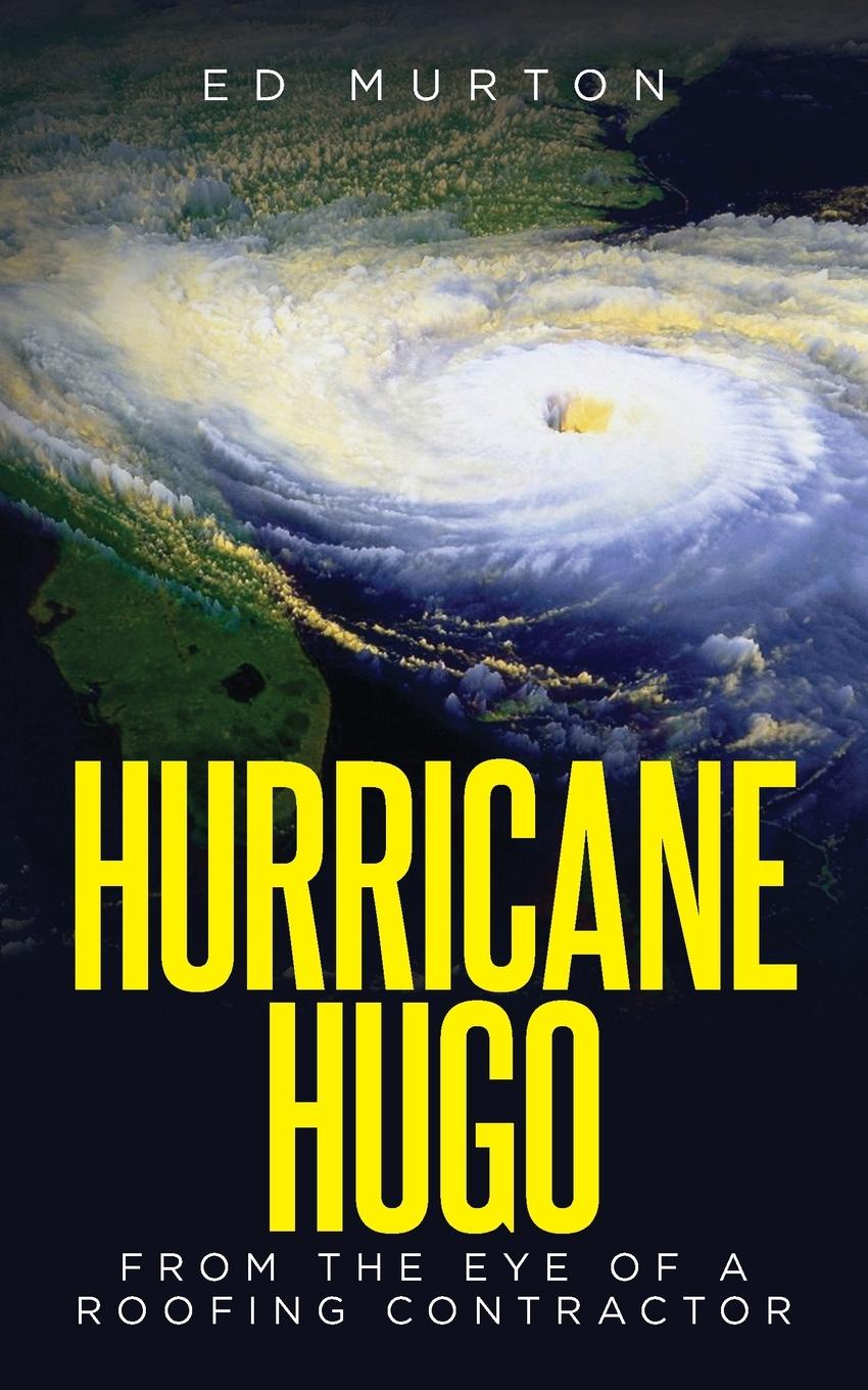 Knjiga Hurricane Hugo Ed Murton