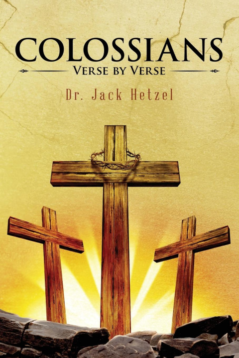 Knjiga Colossians Jack Hetzel