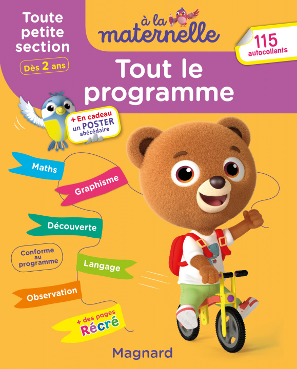 Könyv Tout le programme Toute petite section 2-3 ans - A la maternelle Brossier