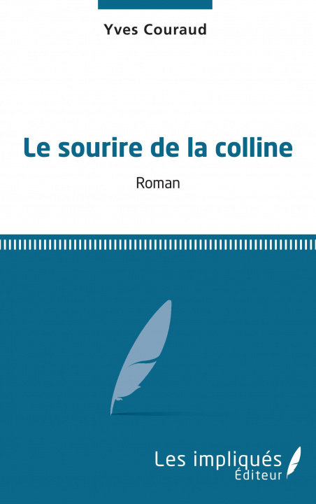 Книга Le sourire de la colline Couraud