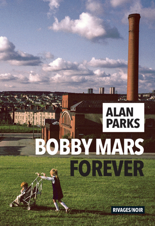 Kniha Bobby Mars for ever Parks
