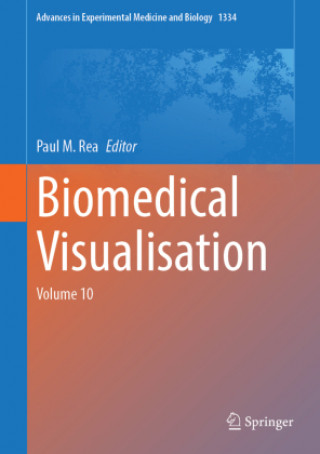 Knjiga Biomedical Visualisation Paul M. Rea