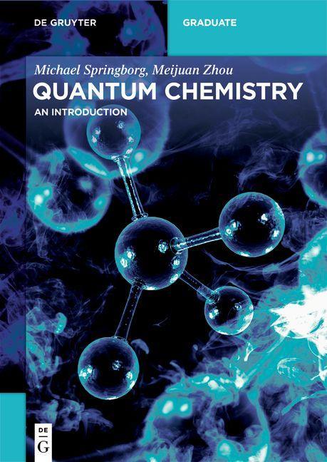 Książka Quantum Chemistry Meijuan Zhou