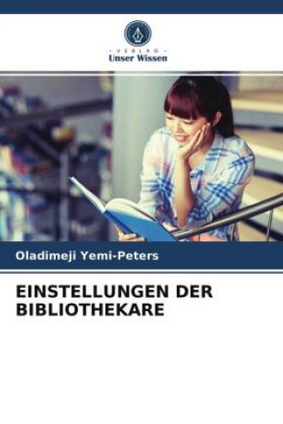 Книга Einstellungen Der Bibliothekare 