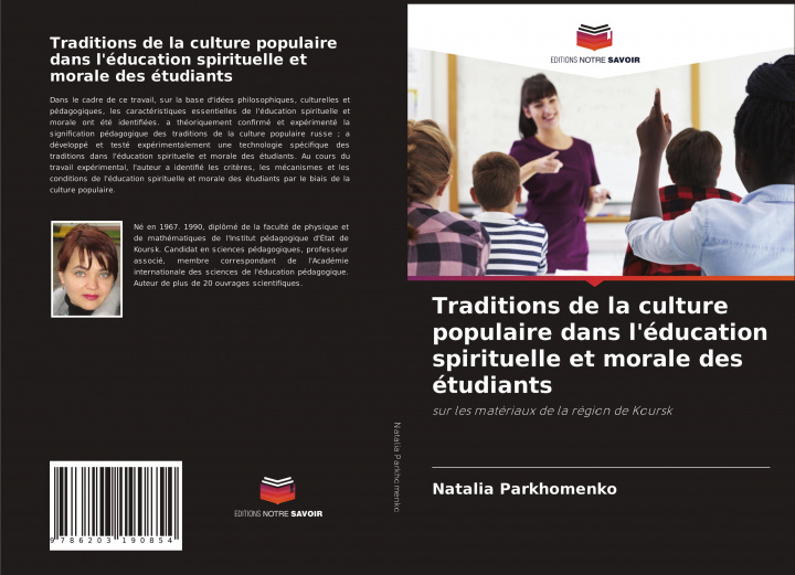 Könyv Traditions de la culture populaire dans l'education spirituelle et morale des etudiants 