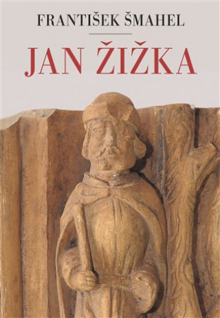 Book Jan Žižka František Šmahel