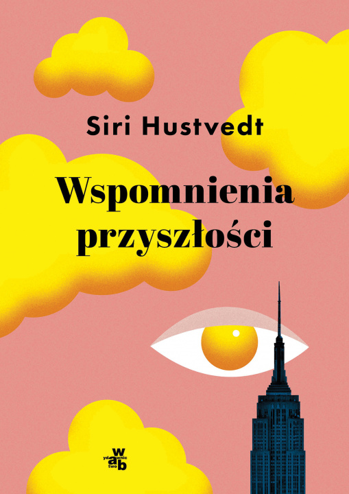 Kniha Wspomnienia przyszłości Siri Hustvedt