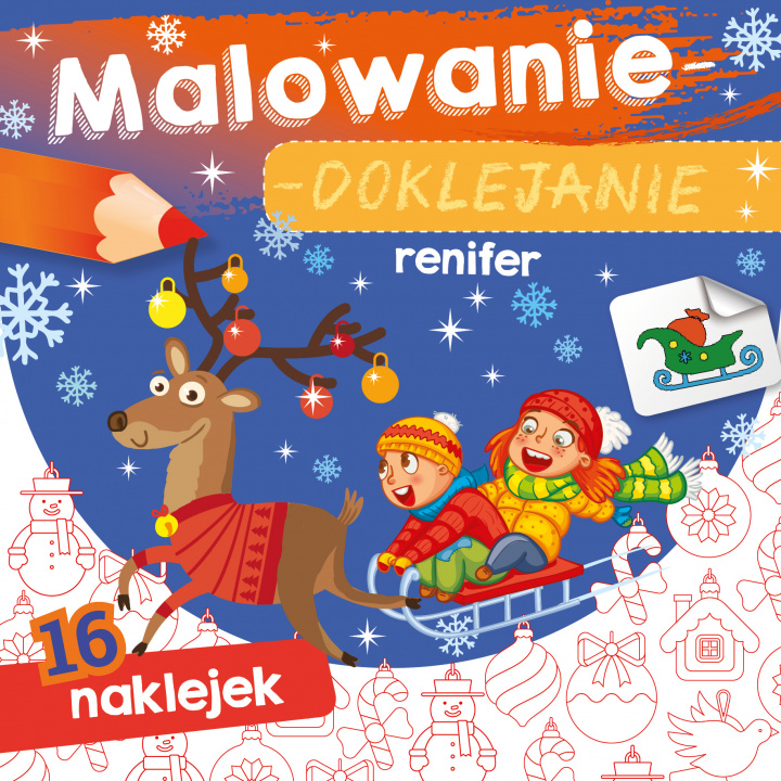 Buch Renifer. Malowanie-doklejanie Opracowanie zbiorowe