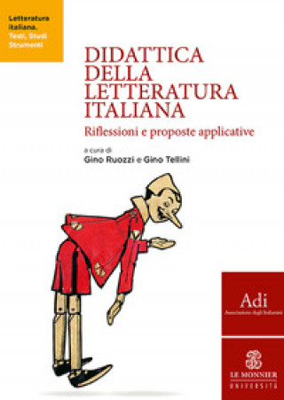 Kniha Didattica della letteratura italiana. Riflessioni e proposte applicative 