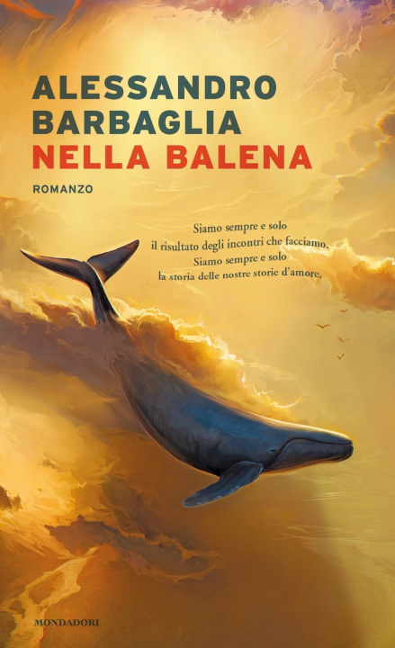 Knjiga Nella balena Alessandro Barbaglia