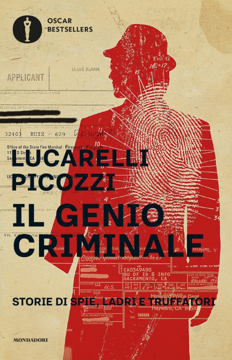 Kniha genio criminale. Storie di spie, ladri e truffatori Carlo Lucarelli